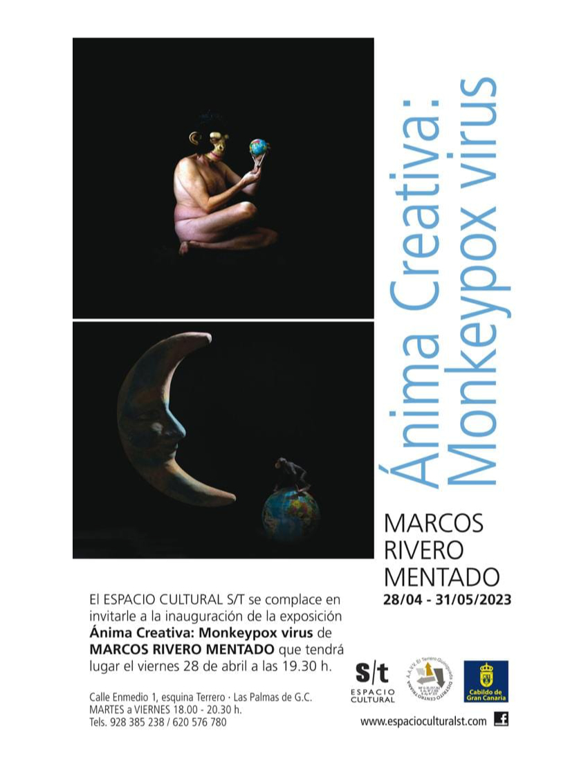 ANIMA CREATIVA. MONKEYPOX VIRUS. Exposición del artista Marcos Rivero Mentado en S/t Espacio Cultural