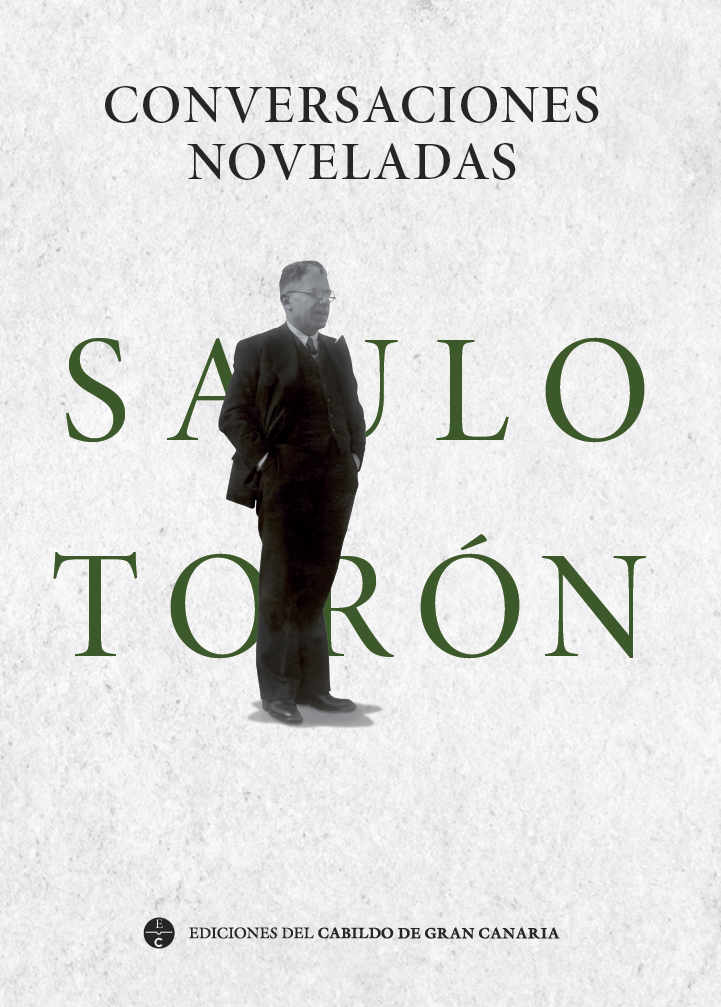 Cubierta del volumen 'Conversaciones noveladas' de Saulo Torón